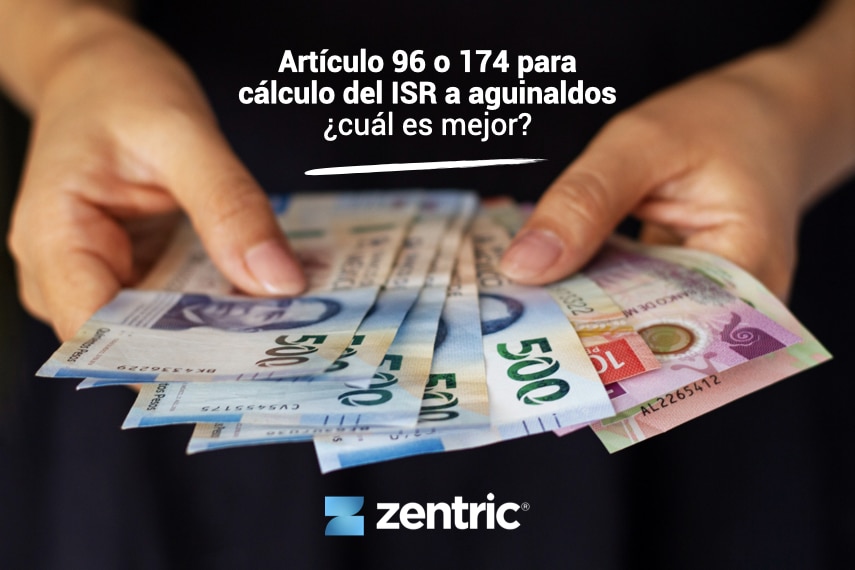 Cálculo ISR aguinaldos - Zentric