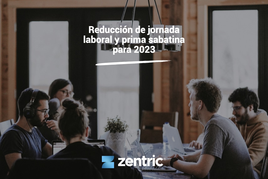 Reducción jornada laboral en México - Zentric