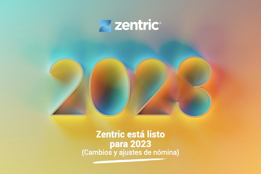 Zentric está listo para 2023